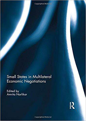 【预售】Small States in Multilateral Economic Negotiations