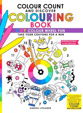 预订 Colour Count and Discover Colouring Book: CMY Colour wheel Fun: 9781683689782