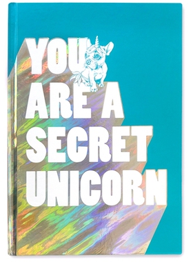 预订 You Are A Secret Unicorn(Jrnl) 你是一只秘密的独角兽（Jrnl）: 9781632173607