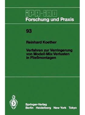 预订 Verfahren zur Verringerung von Modell-Mix-Verlusten in Fließmontagen: 9783540164999