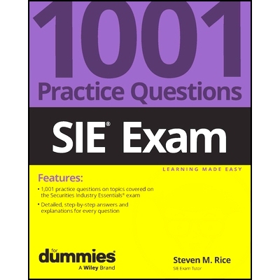 预订 Sie Exam: 1001 Practice Questions for Dummies 证券业*考试：1001个练习题达人迷: 9781394195244