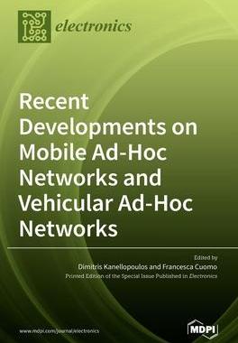 [预订]Recent Developments on Mobile Ad-Hoc Networks and Vehicular Ad-Hoc Networks 9783036511627