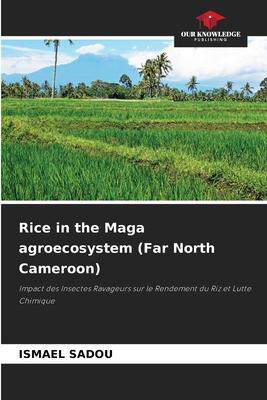 [预订]Rice in the Maga agroecosystem (Far North Cameroon) 9786205664636