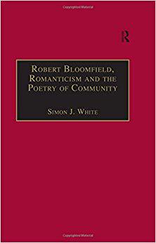 【预售】Robert Bloomfield, Romanticism and the Poetry of Community