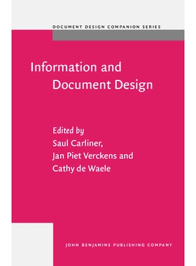 预订 Information and Document Design: Varieties on Recent Research 信息与文件设计：近期研究的变化: 9789027232076