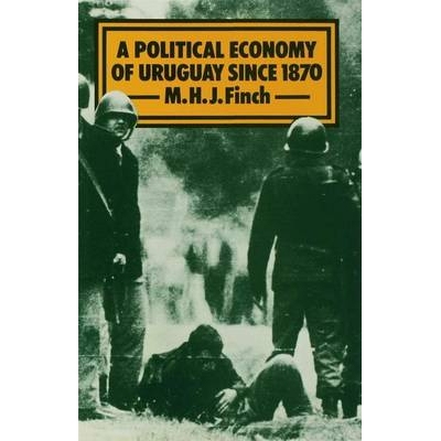 预订 A Political Economy of Uruguay since 1870: 9780333278529