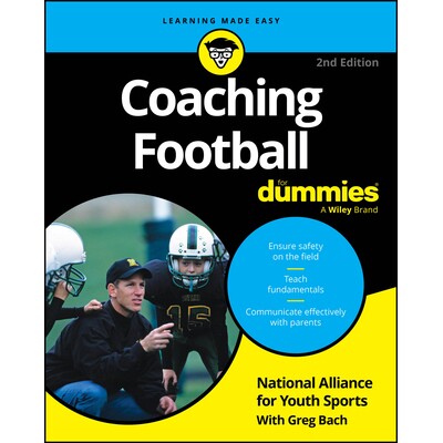 Coaching Football For Dummies, 2Nd Edition 足球教练 第2版(达人迷) 9781394369904