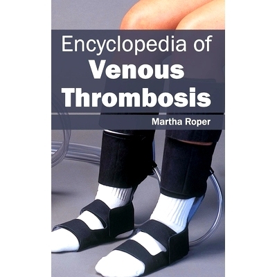 预订 Encyclopedia of Venous Thrombosis 静脉血栓形成百科全书: 9781632412089