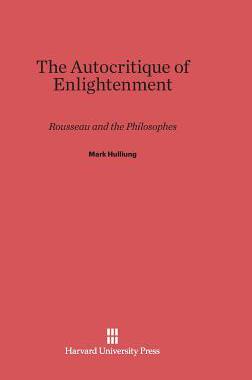 [预订]The Autocritique of Enlightenment 9780674183445