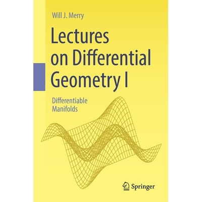 预订 Lectures on Differential Geometry I: Differentiable Manifolds 微分几何讲座 I：可微分流形: 9783032037329