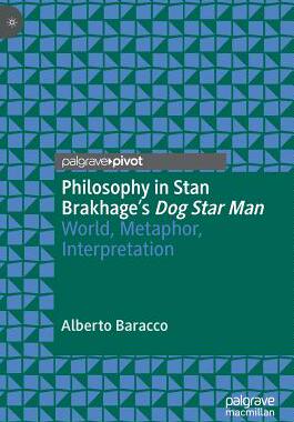 【预订】Philosophy in Stan Brakhage’s Dog Star Man