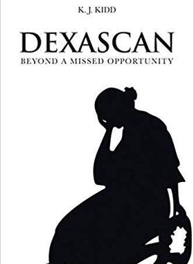 【预售】Dexascan: Beyond a Missed Opportunit...