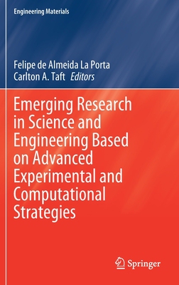 【预订】Emerging Research in Science and Engineering Based on Advanced Experimental and Computational Strategies