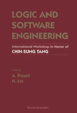 【预订】LOGIC AND SOFTWARE ENGINEERING - PROCEEDINGS OF THE INTERNATIONAL WORKSHOP IN HONOR OF CHIH-SUNG TANG