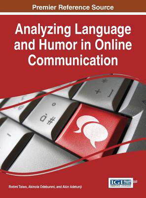 【预订】Analyzing Language and Humor in Online Communication