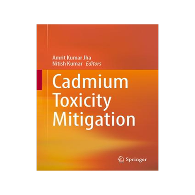 [预订]Cadmium Toxicity Mitigation 9783031473890