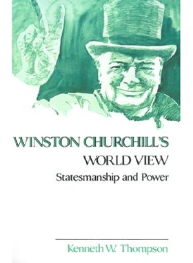 预订 Winston Churchill’s World View: Statesmanship and Power: 9780807114193