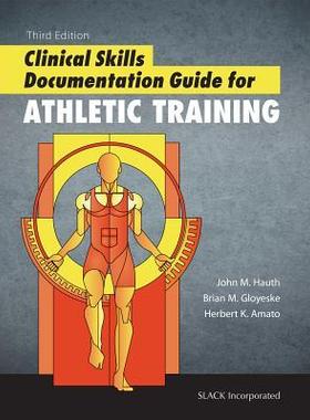 [预订]Clinical Skills Documentation Guide for Athletic Training 9781617116193