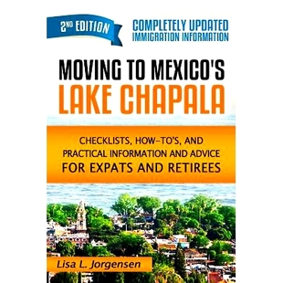 Mexico’s 9780985947613 Moving Edition 预订 2nd Lake Chapala