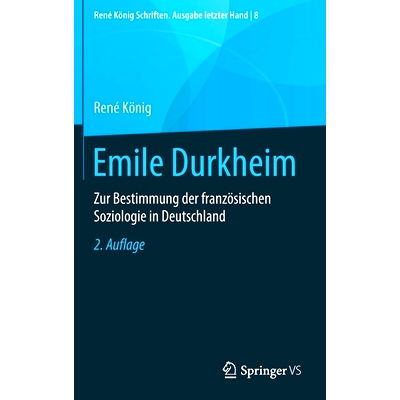 预订 Emile Durkheim: Zur Bestimmung der französischen Soziologie in Deutschland 埃米尔·涂尔干：论法国社会学在德国的决