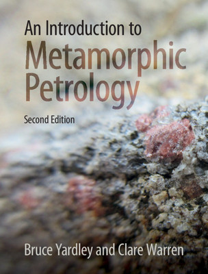 【预订】An Introduction to Metamorphic Petrology