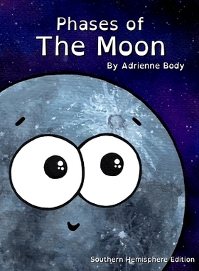 预订 Phases Of The Moon: Southern Hemisphere Edition: 9798849929903