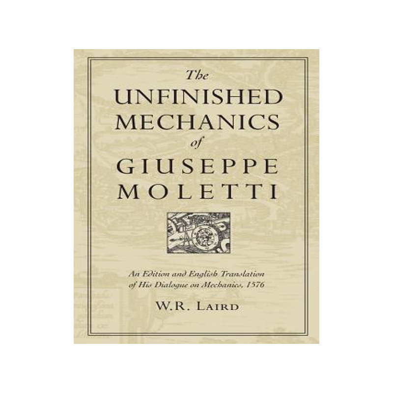 [预订]Heritage: An Edition and English Translation of His Dialogue on Mechanics, 1576 9781442657748