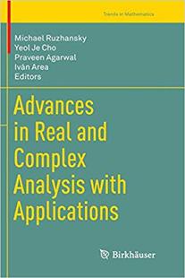 【预售】Advances in Real and Complex Analysis with Applications