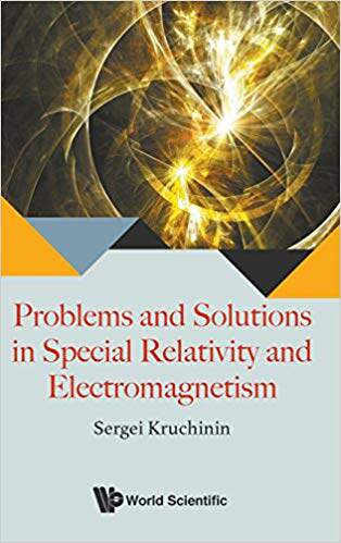 【预售】PROBLEMS AND SOLUTIONS IN SPECIAL RELATIVITY AND ELECTROMAGNETISM