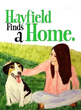 预订 Hayfield Finds A Home: 9780692615676