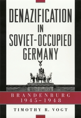 现货 Denazification in Soviet-Occupied Germany 9780674003408