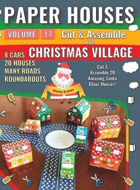 预订 Paper Houses 17 - Christmas Village: Cut & Assemble 20 Amazing Santa Claus Houses: 9798357995667