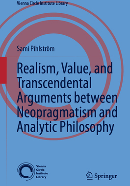 [预订]Realism, Value, and Transcendental Arguments between Neopragmatism and Analytic Philosophy