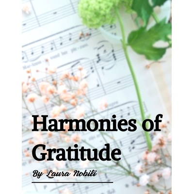 预订 Harmonies of Gratitude: Dedicated to my High School Teachers: 9798326157287