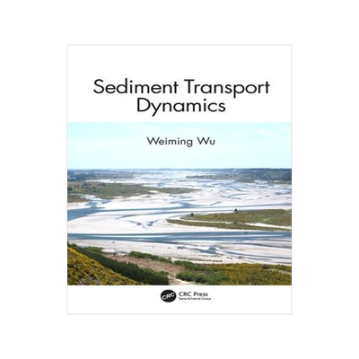 预订 Sediment Transport Dynamics 9781032380285