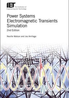 [预订]Power Systems Electromagnetic Transients Simulation 9781785614996