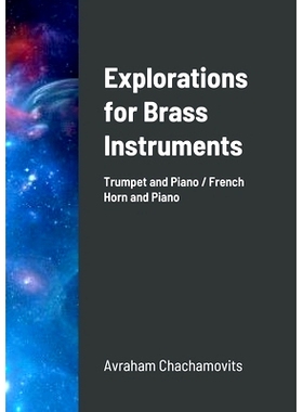 预订 Explorations for Brass Instruments: 9781387804542