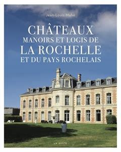 [预订]Châteaux, manoirs et logis de La Rochelle et du pays rochelais 9791035319939