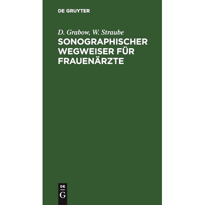 预订 Sonographischer Wegweiser für Frauenärzte: 9783110141597