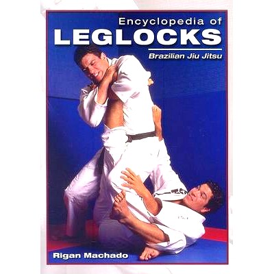 预订 Encyclopedia of Leg Locks: 9781933901145