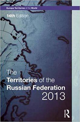 【预售】The Territories of the Russian Federation 2013