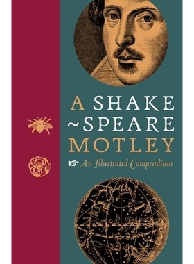 预订 A Shakespeare Motley An Illustrated Assortment 莎士比亚杂色：插图集: 9780500023020