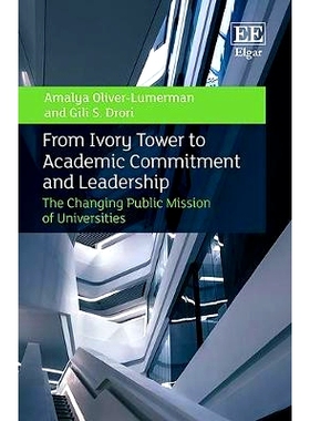 预订 From Ivory Tower to Academic Commitment and Leadership: The Changing Public Mission of Universities 从象牙塔到学术