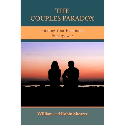 预订 The Couples Paradox: Finding Your Relational Superpower: 9798369400067
