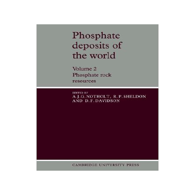 【预售】Phosphate Deposits of the World: Volume 2, Phosphate