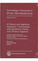 [预订]$K$-Theory And Algebraic Geometry: Connections With Quadratic Forms And Division Algebras 9780821814987