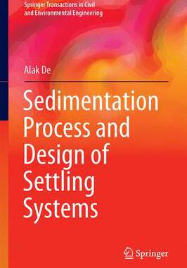 【预订】Sedimentation Process and Design of Settling Systems