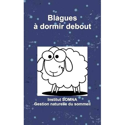 预订 Blagues à dormir debout 有趣的笑话: 9781329776838