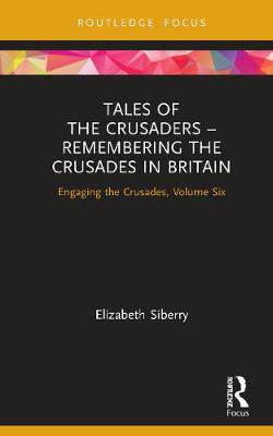 【预订】Tales of the Crusaders – Remembering the Crusades in Britain