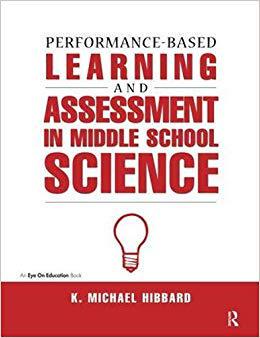 【预售】Performance-Based Learning & Assessment in Middle School Science